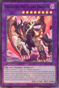 Brigrand the Glory Dragon #CH01-EN047