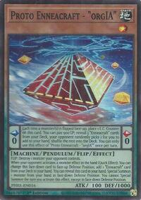 Proto Enneacraft - "orgIA" (Super Rare) #PHRE-EN016