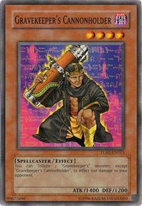 Gravekeeper's Cannonholder #TU02-EN013