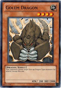 Golem Dragon #TU06-EN019