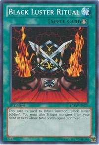 Black Luster Ritual #LCYW-EN070