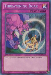 Threatening Roar #LCYW-EN297