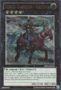 Heroic Champion - Gandiva (UTR) #ABYR-EN042