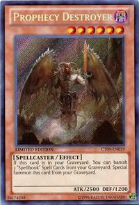 Prophecy Destroyer #CT09-EN019