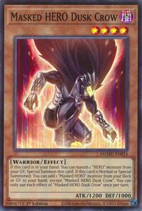 Masked HERO Dusk Crow #MZMU-EN014