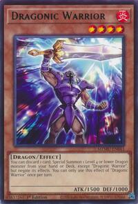 Dragonic Warrior #MZMU-EN043