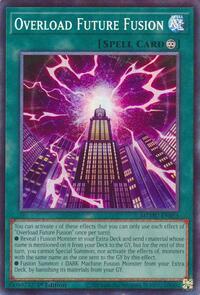 Overload Future Fusion (Collector's Rare) #MZMU-EN055