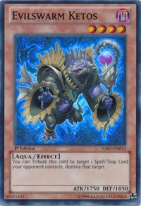 Evilswarm Ketos #HA07-EN013