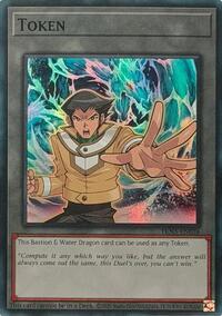 Token: Bastion & Water Dragon #TKN5-EN038