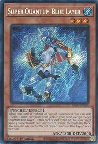 Super Quantum Blue Layer (Secret Rare) #RA05-EN009