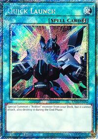 Quick Launch (Platinum Secret Rare) #RA05-EN062