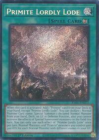 Primite Lordly Lode (Secret Rare) #RA05-EN072