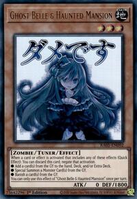 Ghost Belle & Haunted Mansion #RA05-EN092