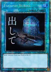 Foolish Burial (Starlight Rare) #RA05-EN138