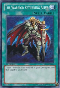 The Warrior Returning Alive #YS13-EN030