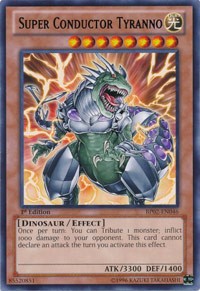 Super Conductor Tyranno #BP02-EN046