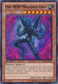 Evil HERO Malicious Edge #BP02-EN054