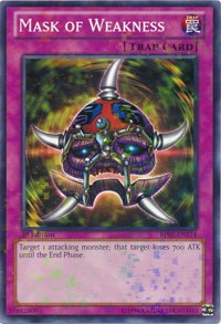 Mask of Weakness (Mosaic Rare) #BP02-EN174