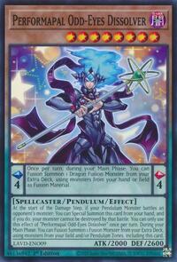 Performapal Odd-Eyes Dissolver #LAVD-ENO09