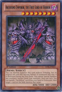 Archfiend Emperor, the First Lord of Horror #JOTL-EN031