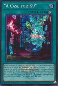 "A Case for K9" (Emblazoned Secret Rare) #26LP-EN011