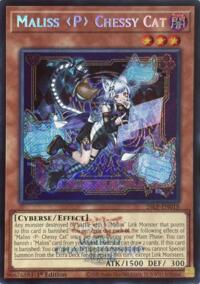 Maliss P Chessy Cat (Emblazoned Secret Rare) #26LP-EN018