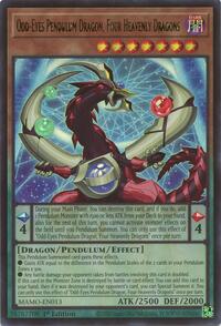 Odd-Eyes Pendulum Dragon, Four Heavenly Dragons #MAMO-EN013