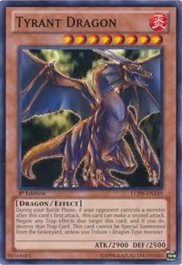 Tyrant Dragon #LCJW-EN149