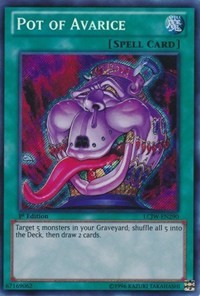 Pot of Avarice #LCJW-EN290