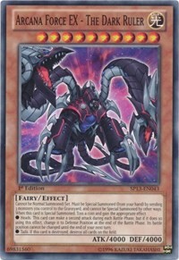Arcana Force EX - The Dark Ruler #SP13-EN043