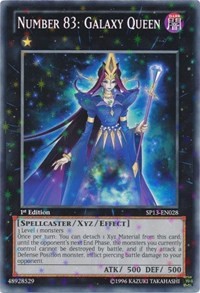 Number 83: Galaxy Queen (Starfoil) #SP13-EN028