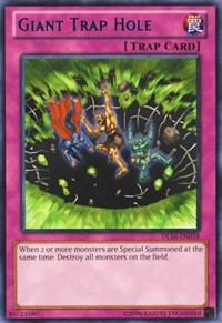 Giant Trap Hole (Blue) #DL16-EN018