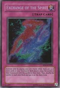 Exchange of the Spirit #RP01-EN099