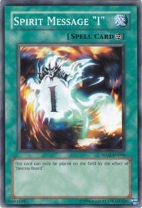 Spirit Message "I" #RP02-EN046