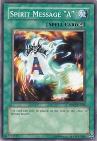 Spirit Message "A" #RP02-EN048