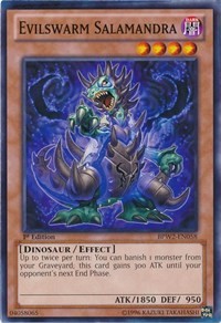 Evilswarm Salamandra #BPW2-EN058