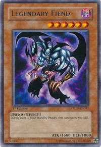 Legendary Fiend #PTDN-EN093