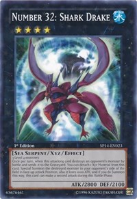 Number 32: Shark Drake (Starfoil) #SP14-EN023