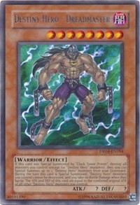 Destiny Hero - Dreadmaster #DR04-EN184