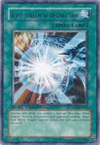 Burst Stream of Destruction #DTP1-EN013