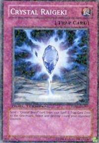 Crystal Raigeki #DT01-EN099