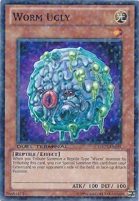 Worm Ugly #DT03-EN031