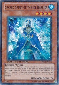 Sacred Spirit of the Ice Barrier #DT04-EN034