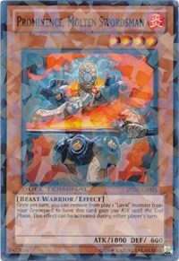 Prominence, Molten Swordsman #DT05-EN025