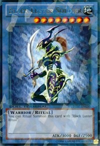 Black Luster Soldier #DT07-EN030