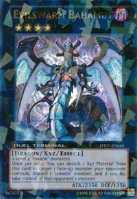 Evilswarm Bahamut #DT07-EN040
