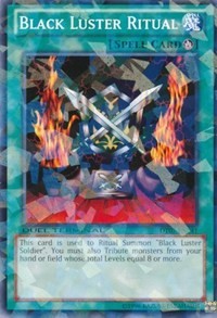 Black Luster Ritual #DT07-EN041
