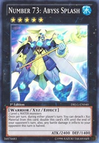 Number 73: Abyss Splash #DRLG-EN040