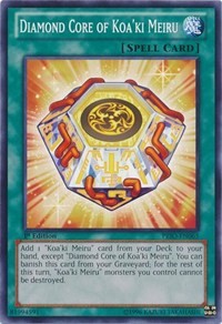 Diamond Core of Koa'ki Meiru #PRIO-EN065