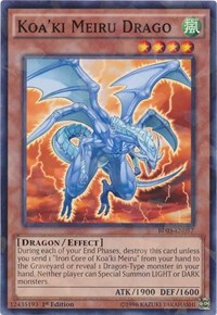 Koa'ki Meiru Drago (Shatterfoil) #BP03-EN057